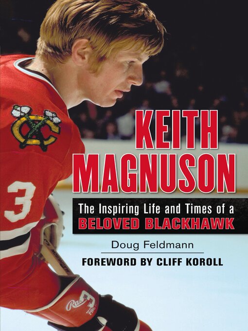 Title details for Keith Magnuson by Doug Feldmann - Available